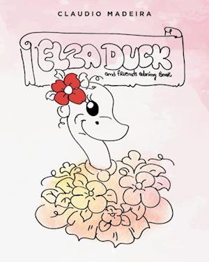 Elza Duck and Friends Coloring Book