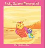 Nicky Owl and Mommy Owl