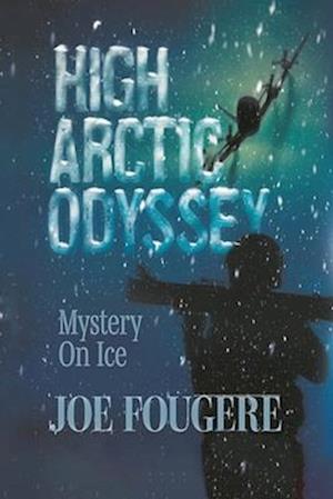 High Arctic Odyssey