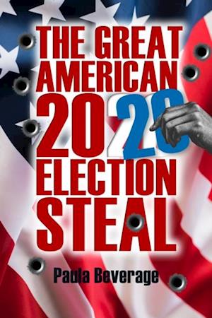 Great American 2020 Election Steal