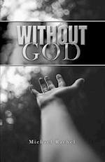 Without God