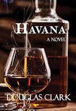 Havana : A Novel