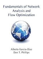 Fundamentals of Network Analysis and Flow Optimization 