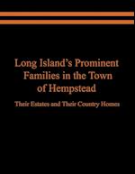 Long Island's Prominent Families in the Town of Hempstead