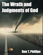 The Wrath and Judgments of God 