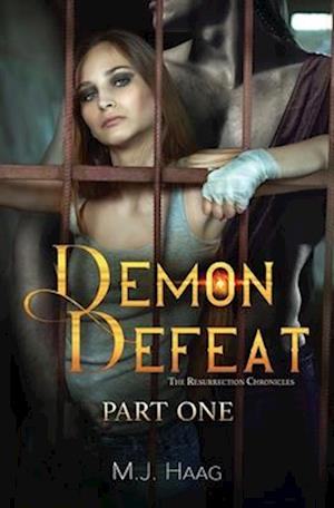 Demon Defeat: Part One