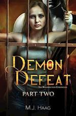Demon Defeat: Part 2 