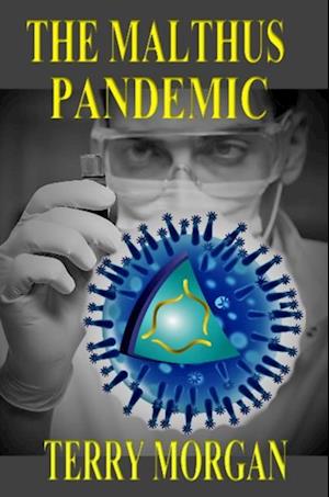 The Malthus Pandemic