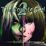 Coyote Girl Book 2