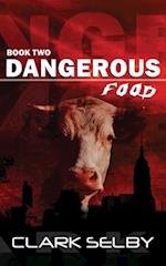 Dangerous Food (Book Two) 