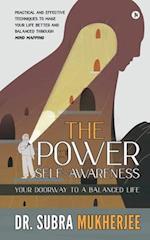 The Power of Self-Awareness: Your Doorway to a Balanced Life 