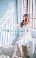 WHITE BALLOON 