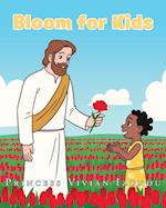 Bloom for Kids 