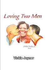 Loving Two Men