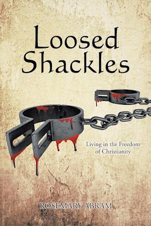 Loosed Shackles