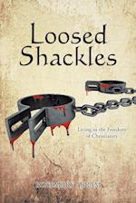 Loosed Shackles