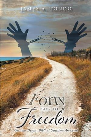 Forty Days to Freedom