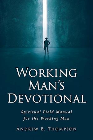 Working Man's Devotional