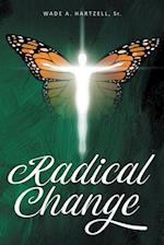 Radical Change