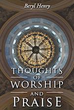 Thoughts of Worship and Praise 