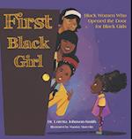 First Black Girl