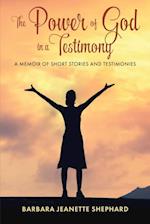 Power of God in a Testimony