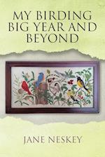 My Birding Big Year and Beyond 