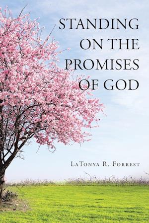 Standing on the Promises of God