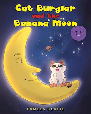 Cat Burglar and the Banana Moon