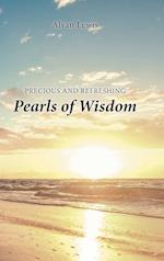 Precious and Refreshing Pearls of Wisdom 