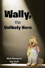 Wally, the Unlikely Hero
