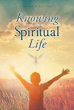 Knowing the Spiritual Life 