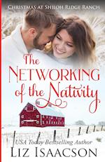 The Networking of the Nativity 