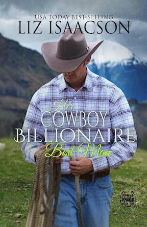 Her Cowboy Billionaire Best Man