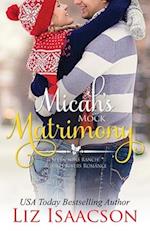 Micah's Mock Matrimony 