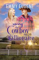 Saving the Cowboy Billionaire 