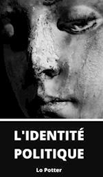 L'identité Politique 