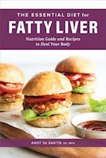 The Essential Diet for Fatty Liver