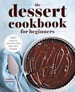 The Dessert Cookbook for Beginners