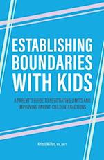 Establishing Boundaries with Kids