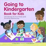 Going to Kindergarten Book for Kids