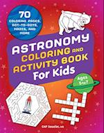 Astronomy Coloring & Activity Book for Kids