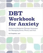 Dbt Workbook for Anxiety