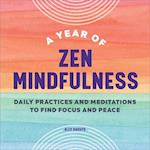 A Year of Zen Mindfulness