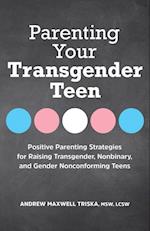 Parenting Your Transgender Teen