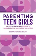 Parenting Teen Girls