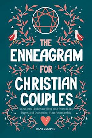 The Enneagram for Christian Couples