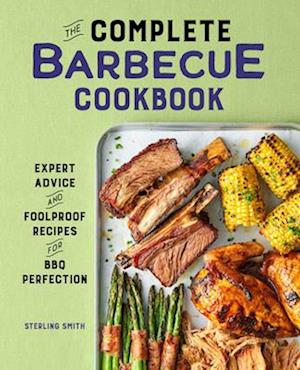 The Complete Barbecue Cookbook