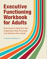 Executive Functioning Workbook for Adults