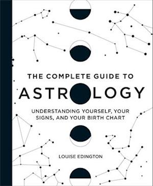 The Complete Guide to Astrology